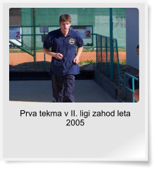 Prva tekma v II. ligi zahod leta 2005