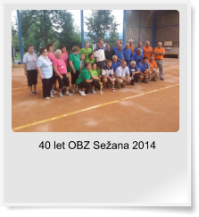 40 let OBZ Se�ana 2014
